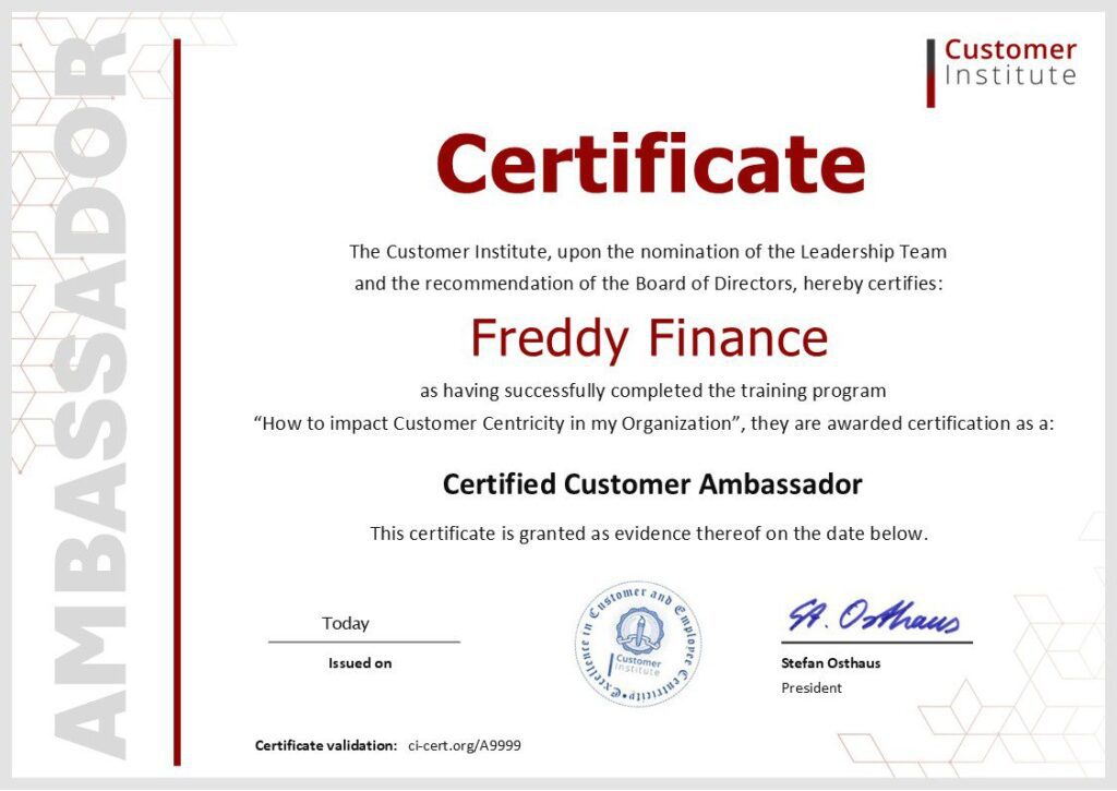 Certificate awarded to Freddy Finance by Customer Institute, naming them a Certified Customer Ambassador for completing a customer centricity training program.